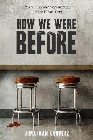 Cover of How We Were Before