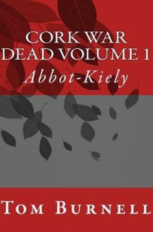 Cover of Cork War Dead Volume 1