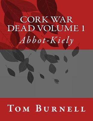 Book cover for Cork War Dead Volume 1