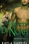 Book cover for La Révélation de Noah