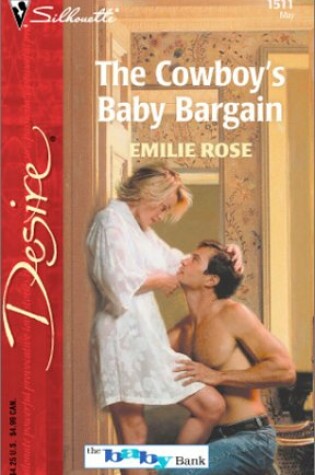 Cover of The Cowboy's Baby Bargain the Baby Bank