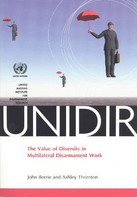 Book cover for The Value of Diversity in Multilateral Disarmament Work