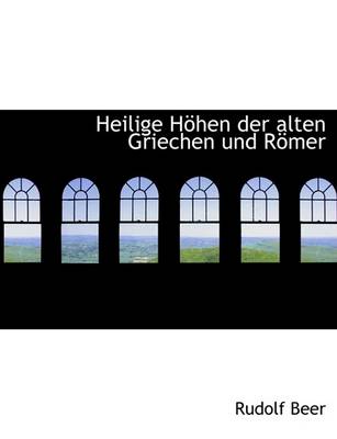 Book cover for Heilige Hohen Der Alten Griechen Und Romer