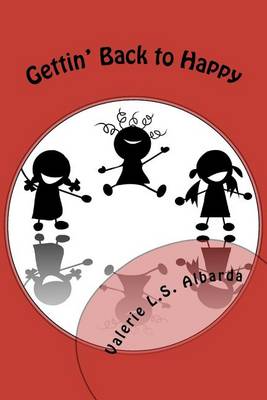 Book cover for Gettin' Back to Happy