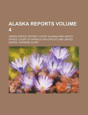 Book cover for Alaska Reports Volume 4