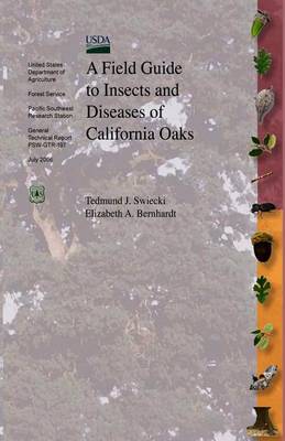 Book cover for A Field Guide to Insects and Diseases of California Oaks