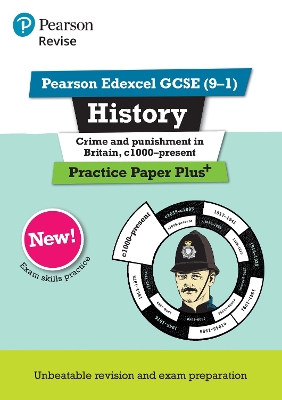 Book cover for Pearson REVISE Edexcel GCSE History Crime and Punishment in Britain, c1000-Present: Practice Paper Plus incl. online revision and quizzes - for 2025 and 2026 exams