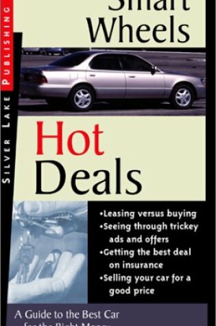 Cover of Smart Wheels and Hot Deals