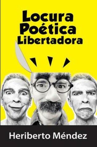 Cover of Locura Poetica Libertadora