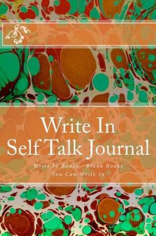 Cover of Write In Self Talk Journal