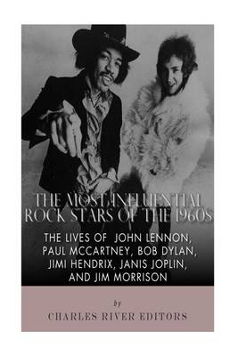 Book cover for The Most Influential Rock Stars of the 1960s