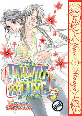 Book cover for The Tyrant Falls In Love Volume 6 (Yaoi)