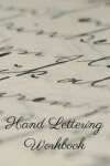 Book cover for Hand Lettering Workbook