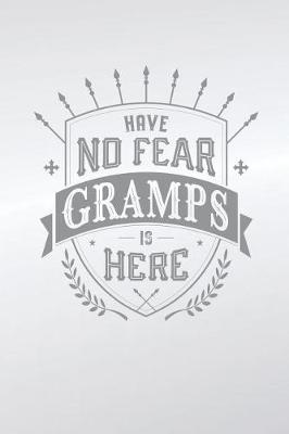 Book cover for Have No Fear Gramps Is Here