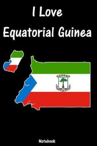 Cover of I Love Equatorial Guinea