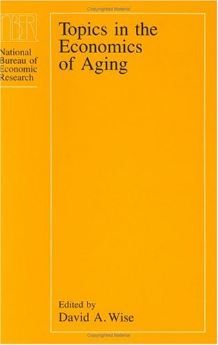 Cover of Topics in the Economics of Aging