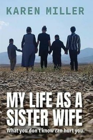 Cover of My Life as a Sister Wife