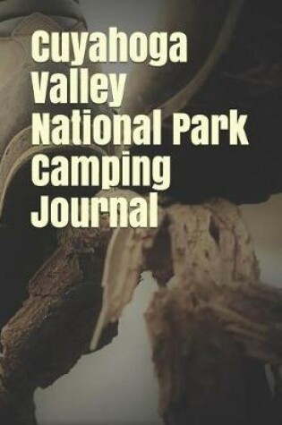 Cover of Cuyahoga Valley National Park Camping Journal