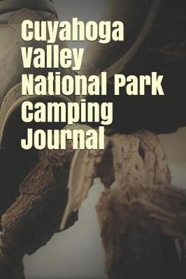 Book cover for Cuyahoga Valley National Park Camping Journal