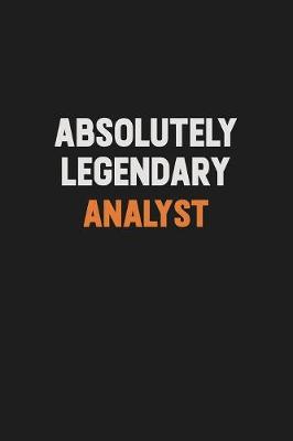 Book cover for Absolutely Legendary Analyst