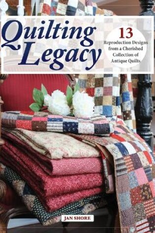 Cover of Quilting Legacy