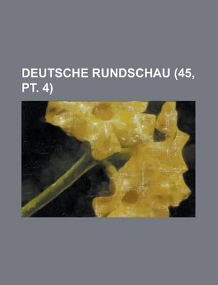 Book cover for Deutsche Rundschau (45, PT. 4)