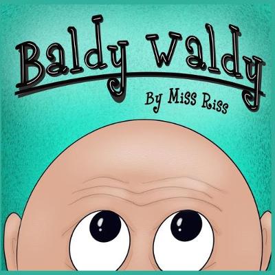 Book cover for Baldy Waldy