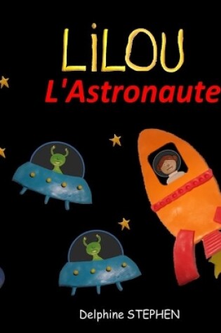 Cover of Lilou l'Astronaute