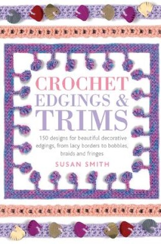 Cover of Crochet Edgings & Trims