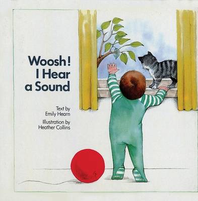 Book cover for Woosh, I Hear a Sound