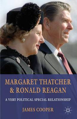 Book cover for Margaret Thatcher and Ronald Reagan