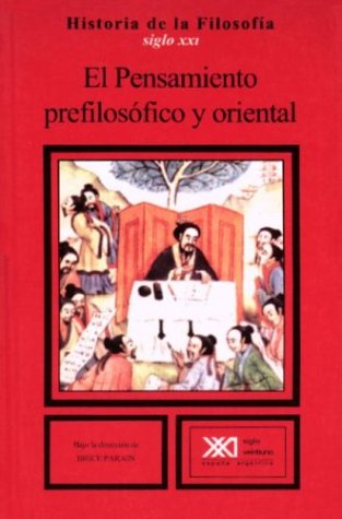 Book cover for Historia de La Filosofia 1 El Pensamiento Prefilosofico y Oriental