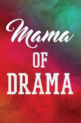 Book cover for Mama Of Drama