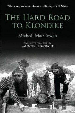 Cover of The Hard Road To Klondike