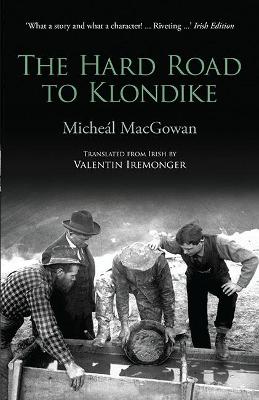 Book cover for The Hard Road To Klondike