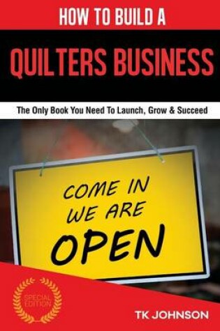 Cover of How to Build a Quilters Business (Special Edition)