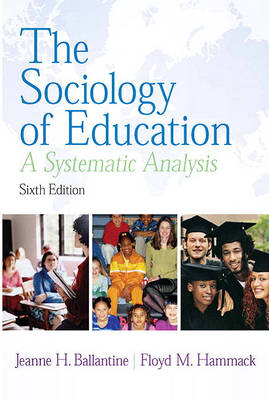 Book cover for The Sociology of Education- (Value Pack W/Mysearchlab)