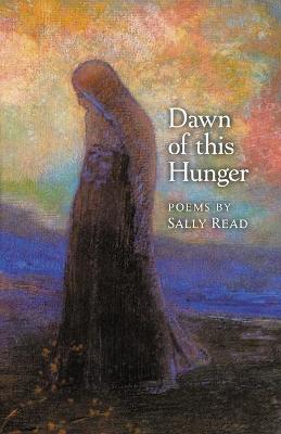 Book cover for Dawn of this Hunger