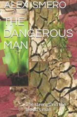 Cover of The Dangerous Man