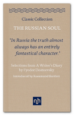 Book cover for The Russian Soul: Selections from a Writer's Diary