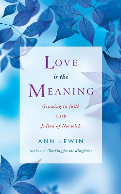 Book cover for Love is the Meaning