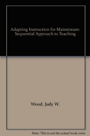 Cover of Adapting Instruction for Mainstream