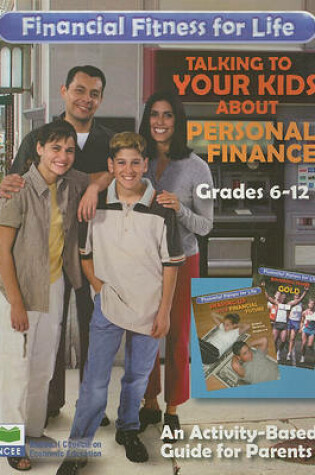 Cover of The Parents' Guide to Shaping Up Your Financial Future, Grades 6-8 and Bringing Home the Gold, Grades 9-12