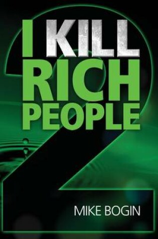 Cover of I Kill Rich People 2