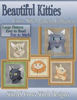 Book cover for Beautiful Kitties Cross Stitch Pattern Collection