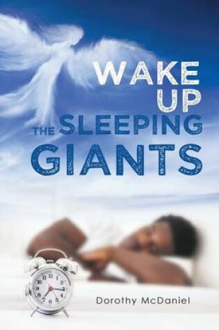 Cover of Wake Up the Sleeping Giants