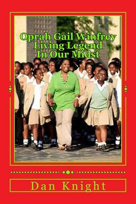 Book cover for Oprah Gail Winfrey Living Legend in Our Midst