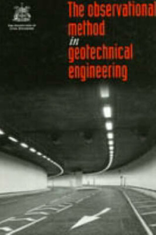 Cover of The Observational Method in Geotechnical Engineering