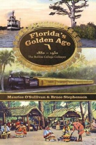 Cover of Florida's Golden Age 1880-1930