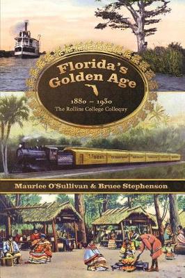 Book cover for Florida's Golden Age 1880-1930